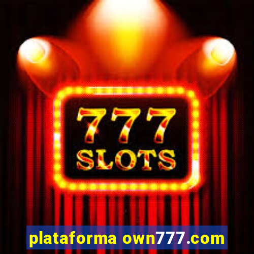 plataforma own777.com